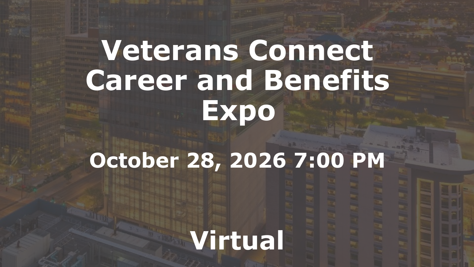 Veterans Connect Career and Benefits Expo event image